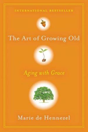 Fifty plus pictures - the-art-of-growing-old-aging-with-grace.jpg